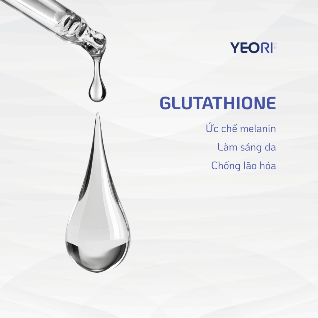 GLUTATHIONE: HOẠT CHẤT ỨC CHẾ MELANIN VÀ LÀM SÁNG DA